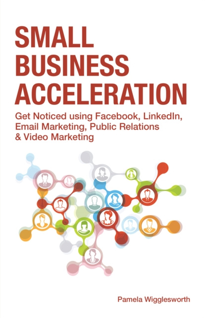 E-knjiga Small Business Acceleration Pamela Wigglesworth