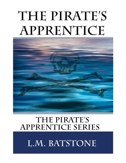 E-knjiga Pirate's Apprentice L.M. Batstone