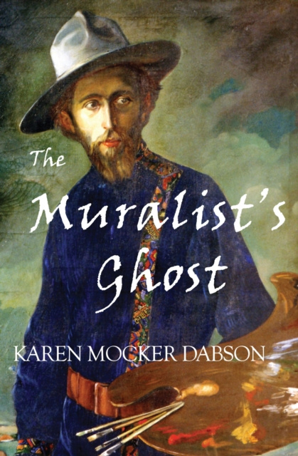E-knjiga Muralist's Ghost Karen Mocker Dabson