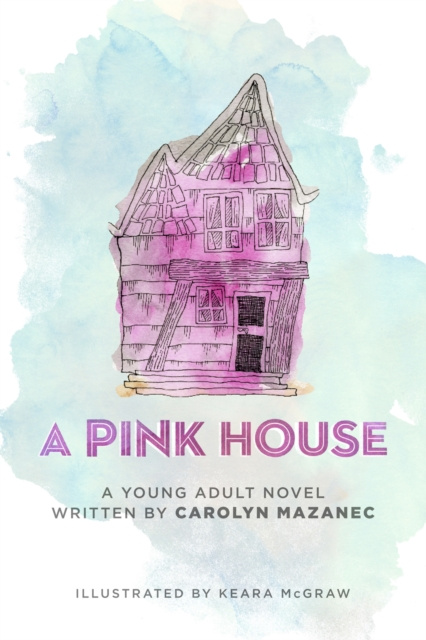 E-knjiga Pink House Carolyn Mazanec