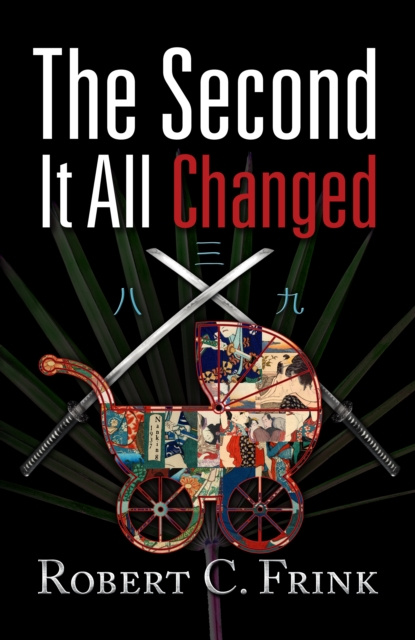 E-knjiga Second It All Changed Robert C Frink