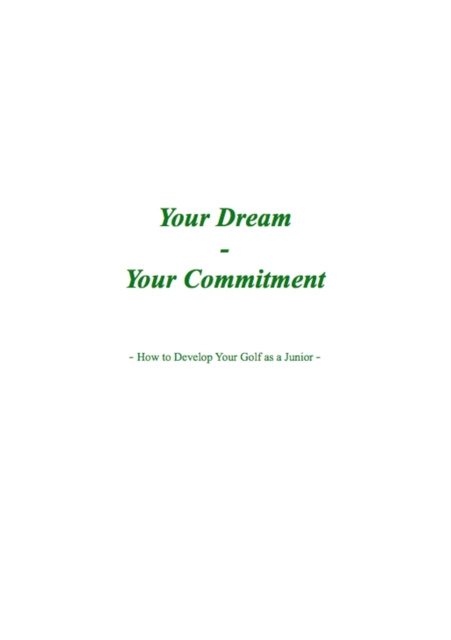 E-knjiga Your Dream, Your Commitment Victor Emil Madsen