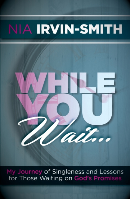 E-knjiga While You Wait... Nia Irvin-Smith