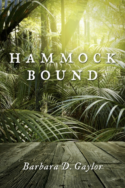 E-knjiga Hammock Bound Barbara D. Gaylor