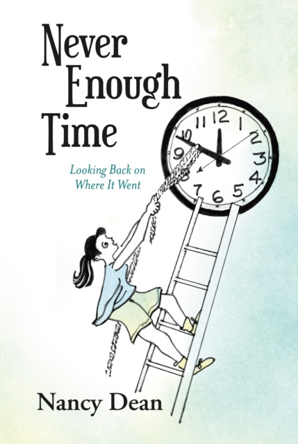 E-book Never Enough Time Nancy Dean