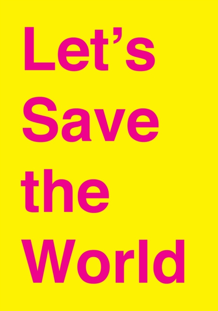 E-book Let's Save the World Adam Kline