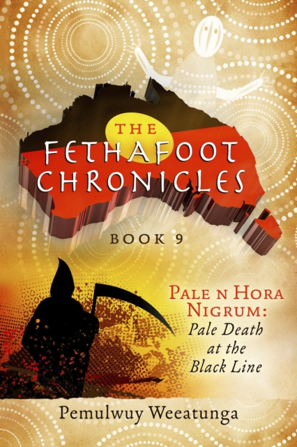E-knjiga Fethafoot Chronicles Pemulwuy Weeatunga