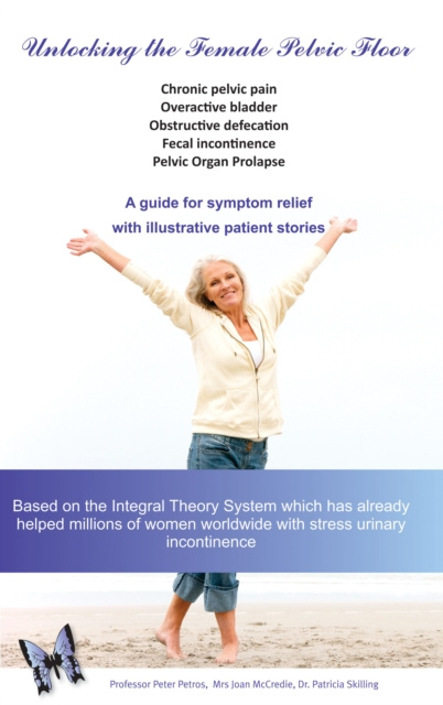 E-book Unlocking the Female Pelvic Floor Professor Peter Petros