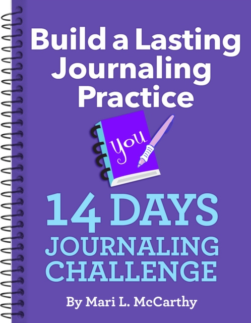 E-knjiga Build a Lasting Journaling Practice 14 Days Journaling Challenge Mari L. McCarthy