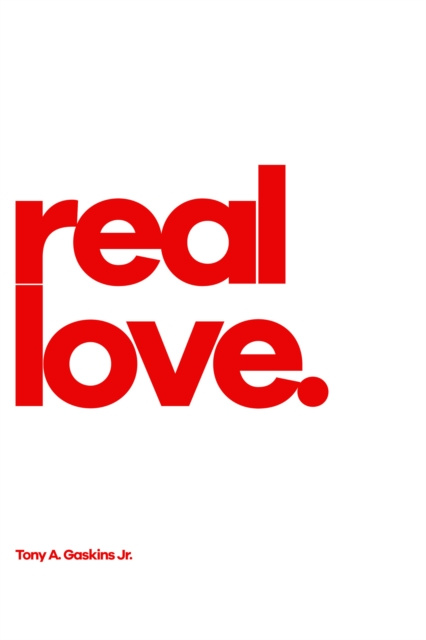 E-knjiga Real Love Tony A. Gaskins Jr.