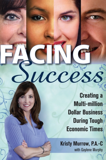 E-knjiga Facing Success Kristy Murrow