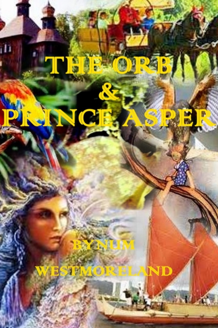 E-knjiga Orb & Prince Asper Bynum Westmoreland