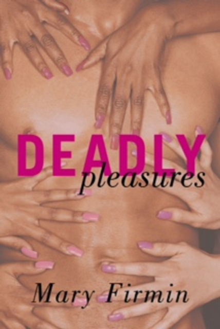 E-knjiga Deadly Pleasures Mary Firmin