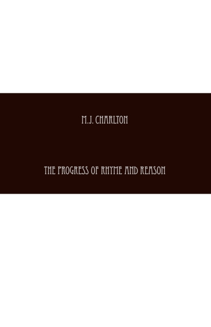 E-knjiga Progress of Rhyme and Reason M.J. Charlton