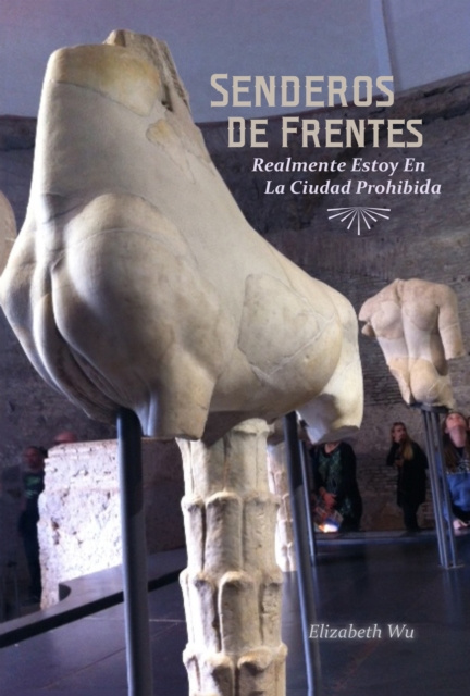 E-book Senderos De Frentes Elizabeth Wu