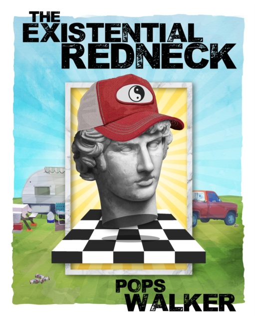 E-knjiga Existential Redneck Pops Walker