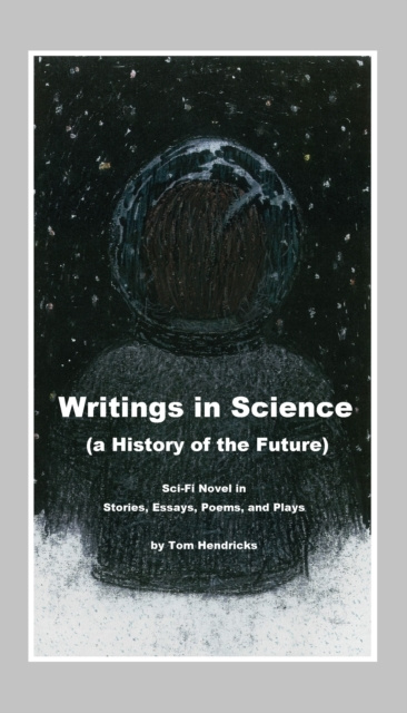 E-knjiga Writings in Science Tom Hendricks