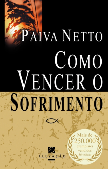 E-knjiga Como Vencer O Sofrimento Paiva Netto