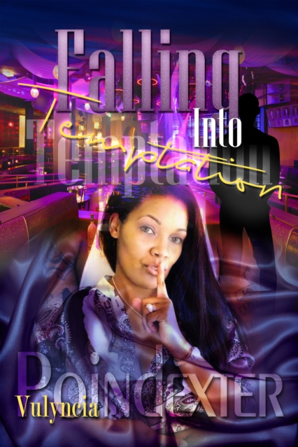 E-Book Falling Into Temptation Vulyncia Poindexter