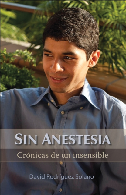 E-knjiga Sin Anestesia David Rodriguez Solano