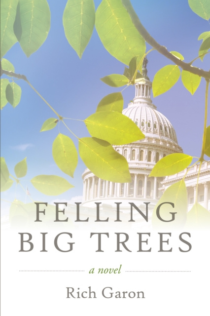 E-knjiga Felling Big Trees Rich Garon