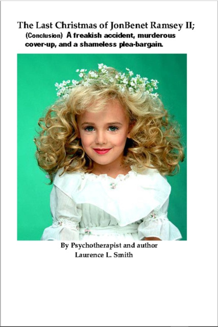 E-book Last Christmas of JonBenet Ramsey II Laurence L. Smith