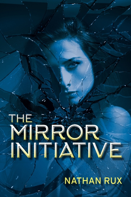 E-knjiga Mirror Initiative Nathan Rux