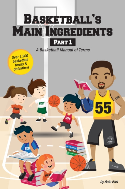 E-knjiga Basketball's Main Ingredients Acie Earl