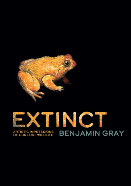 E-book Extinct Benjamin Gray