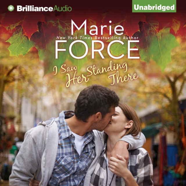 Audiobook I Saw Her Standing There Marie Force
