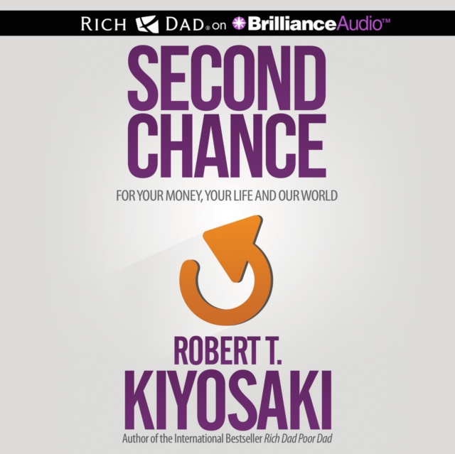 Audiobook Second Chance Robert T. Kiyosaki