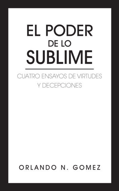 E-Book El Poder De Lo Sublime Orlando N. Gomez