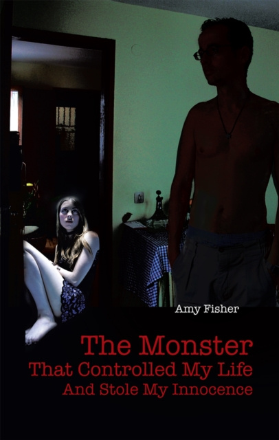 E-knjiga Monster That Controlled My Life and Stole My Innocence Amy Fisher