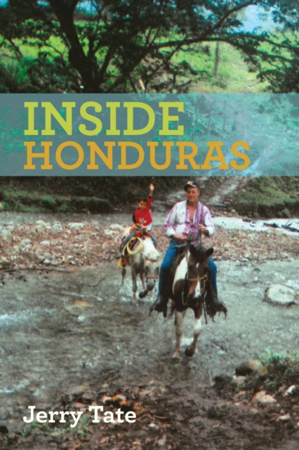 E-book Inside Honduras Jerry Tate