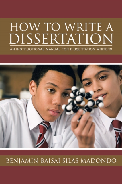 E-knjiga How to Write a Dissertation Benjamin Baisai Silas Madondo