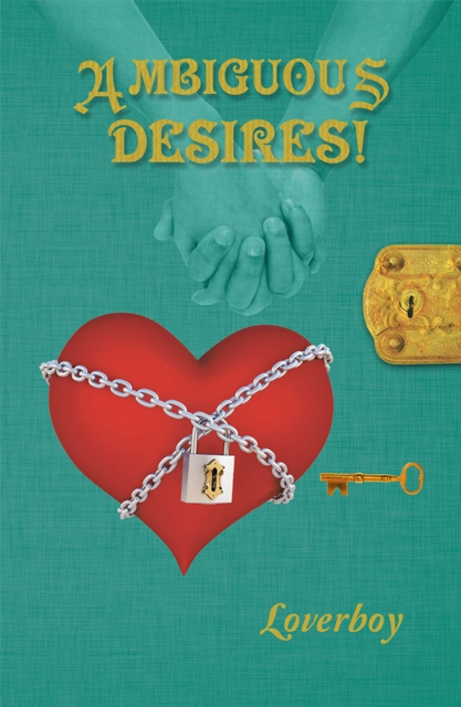 E-knjiga Ambiguous Desires! Loverboy