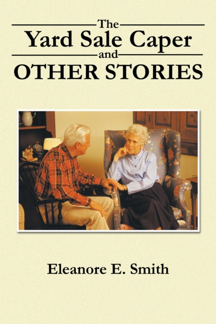 E-knjiga Yard Sale Caper and Other Stories Eleanore E. Smith