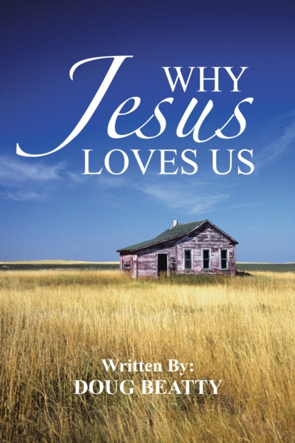 E-knjiga Why Jesus Loves Us Doug Beatty