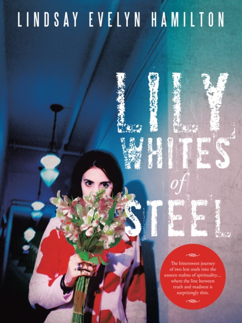 E-knjiga Lily Whites of Steel Lindsay Evelyn Hamilton
