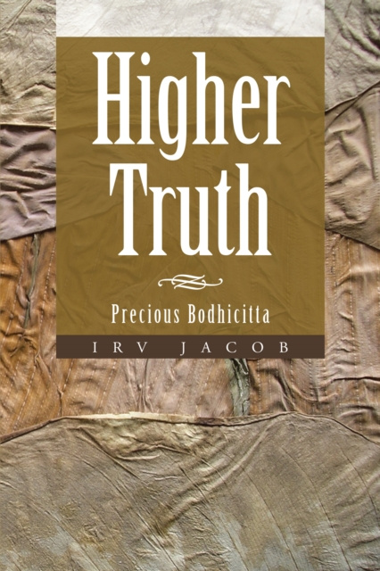 E-knjiga Higher Truth Irv Jacob