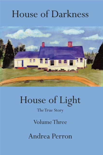 E-kniha House of Darkness House of Light Andrea Perron