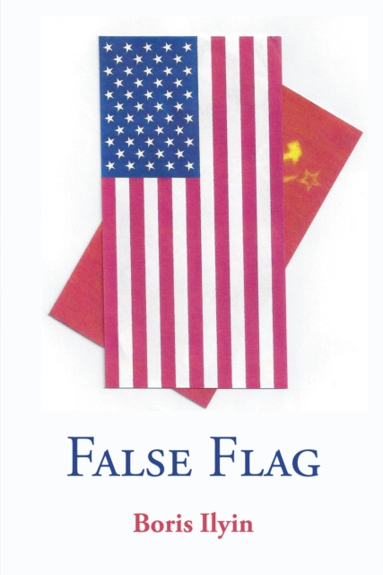 E-book False Flag Boris Ilyin