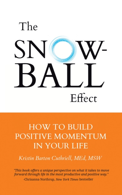 E-knjiga Snowball Effect Kristin Barton Cuthreill Med MSW LCSW