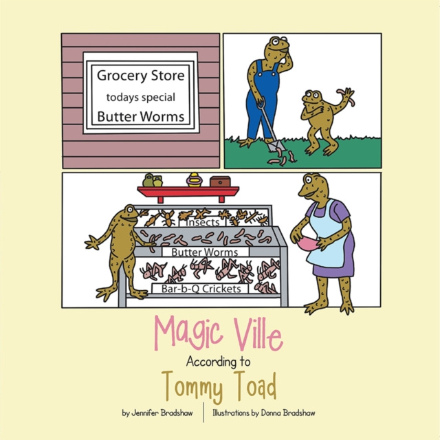 E-knjiga Magic Ville According to Tommy Toad Jennifer Bradshaw