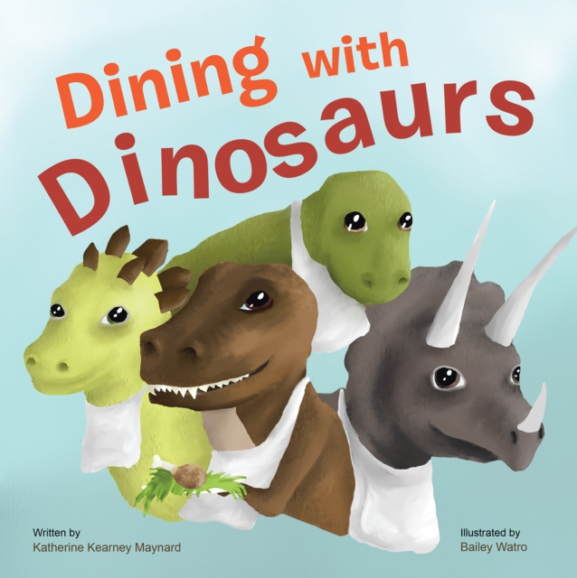 E-knjiga Dining with Dinosaurs Katherine Kearney Maynard