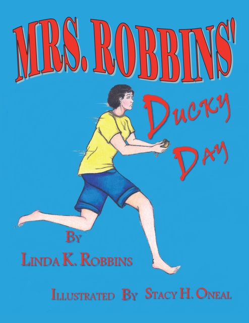 E-book Mrs. Robbins Ducky Day Linda K. Robbins