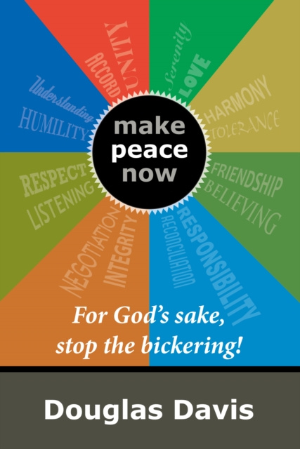 E-kniha For God'S Sake, Stop the Bickering! Douglas Davis
