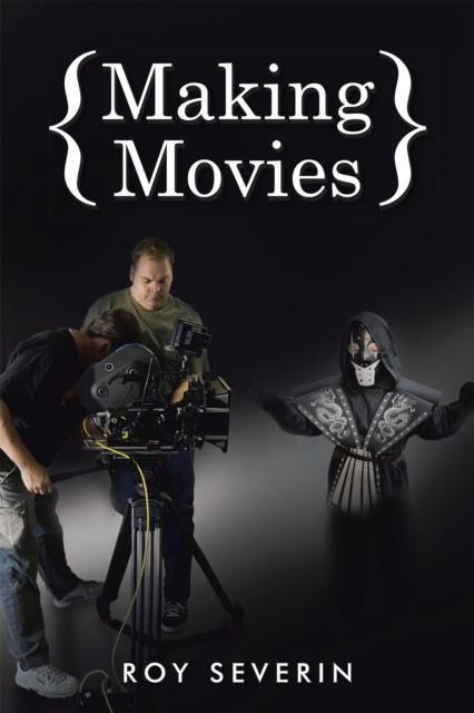 E-kniha Making Movies Roy Severin