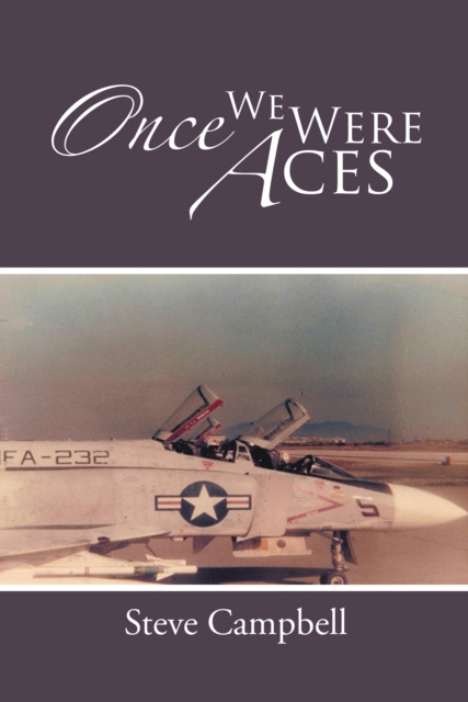 E-book Once We Were Aces Steve Campbell