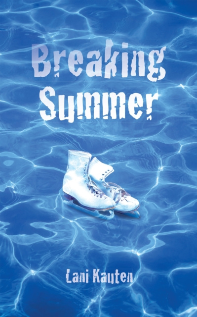 E-book Breaking Summer Lani Kauten